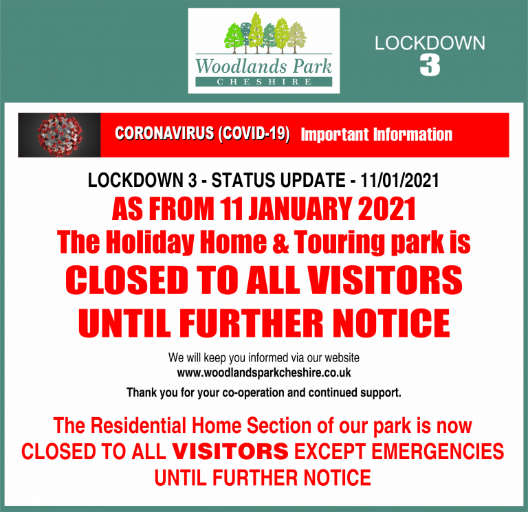 Woodlands COVID-19 TOURING CLOSED lockdown3 – 11-01-2021